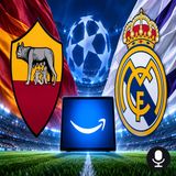 Roma-Real Madrid la partita di mercoledì è solo su Prime Video