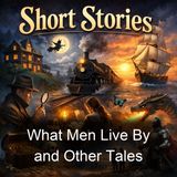 What Men Live By and Other Tales - Leo Tolstoy