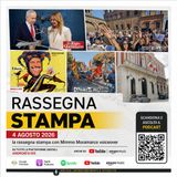 Rassegna stampa del 4 agosto 2026