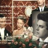 Un Vecchio Palco della Scala Pietro Mascagni