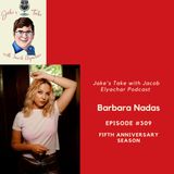 Episode #309: Barbara Nadas TALKS Amy Winehouse + Lady Gaga’s influence, TikTok & “SOAR.”