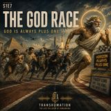 The God Race - God Is Always Plus One | Last Religion (Episode 7)