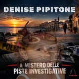 Denise Pipitone: il mistero delle piste investigative.