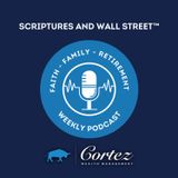 Tom Hegna Guest Appearance on Scriptures and Wall Street
