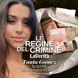 Tania Gomez la donna piu' ricercata d'Europa