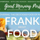 Portuguese food with Frank Devane | Trás-os-Montes | Good Morning Portugal!