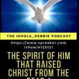 The Spirit Of Him That Raised Christ From The Dead 1