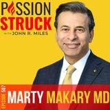 Dr. Marty Makary on the Hidden Blind Spots in Medicine EP 507