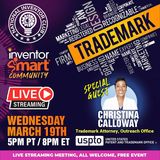 Free Trademark Bootcamp for Inventors and Entrepreneurs: US Patent & Trademark Office Expert