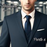 Damien 9 | Parte 6