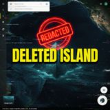 They’re Still Here: The Secret ALIEN History of Earth's 'Ghost Islands'