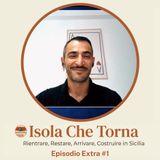 Ep. Extra#1 - Isola che Torna ospite a SESTARETE TV - Tornare in Sicilia e scoprire di non essere soli