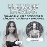 Cuando el Cuerpo Decide por Ti: Cándidas, Parásitos y Emociones | Mayte Cedeño