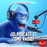 T2 - E1 ¿Los Podcast Son como programas de Radio?