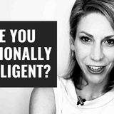 Are You Emotionally Intelligent_ 3 Ways to Know For Sure