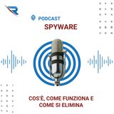 Spyware: Cos’è, Come Funziona E Come Si Elimina