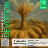 MGD: Trusting God in the Waiting