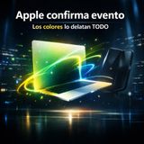 Apple confirma evento y los colores lo delatan TODO