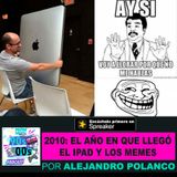2010: El Año en que el iPad y los Memes llegaron para quedarse