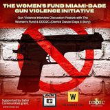 The Women's Fund Miami-Dade Initiative & DDD2C Interview