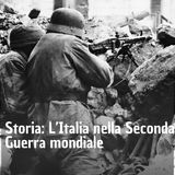 Storia - L'Italia nella Seconda guerra mondiale
