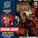 EP 144: Marvel Zombies Halloween w/ Red Carpet Marvel Cosplayer Danny Huerta
