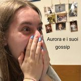#Cremona Aurora e i suoi gossip