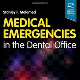 Medical Emergencies in the Dental Office