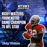 Ricky Watters: From Notre Dame Champion to NFL Star