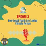 CLIMentines Series Ep. 3: How Local Youth Are Taking Climate Action