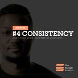 4. Consistency - Don’t Compete Be Consistent