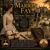 Marion Fay by Anthony Trollope | Classic Victorian Romance Audiobook Part 1