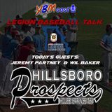 Hillsboro Prospects Coaches Wil Baker and Jeremy Partney | Legion Baseball Talk