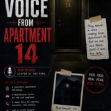 The Voice From Apartment 14: A Shocking Mystery