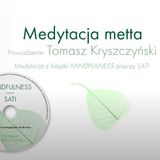 Medytacja metty - Tomasz Kryszczyński [LEKTOR PL]