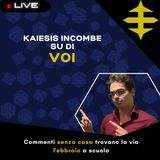 Commenti, Kaiesis, D&D e tanta tanta Verità