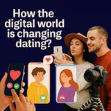 Digital Dating Transformation