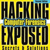Hacking Exposed Computer Forensics