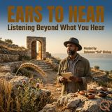 Ears To Hear - Seven Letters, One Warning, and a Door Left Open