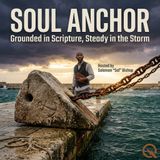 Soul Anchor - Tested in the Impossible