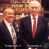 López Vazquez y Fernán Gómez