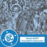 Issue #207 - “The 853rd-Century”