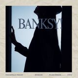 Banksy – sztuka, bunt i legenda ulic (polish version)