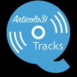 Articolo 31: Tracks