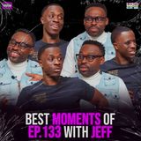 BEST MOMENTS of Ep. 133 with Jeff Lindor