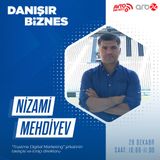 Nizami Mehdiyev ilə müsahibə I Danışır Biznes #32