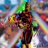 Episode 63 - Who is Synch?