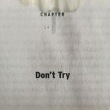 The Subtle art of not giving a f**k CHAPTER 1 - DON'T TRY