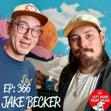 LHRB 366: TV Obsessions & Comedy Confessions w/ Jake Becker