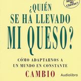 🧀 ¿Quién se ha Llevado mi Queso? — Audiolibro Completo en Español |